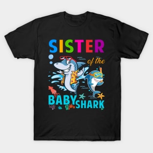 Sister Of The Baby Shark Birthday Daddy Shark Shirt T-Shirt